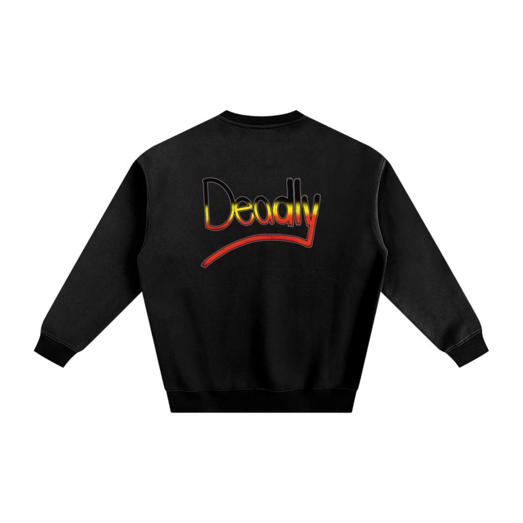 “Deadly” Unisex Sweatshirt