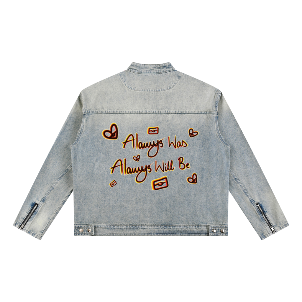 “Always Was Always Will Be” Unisex Denim Jacket